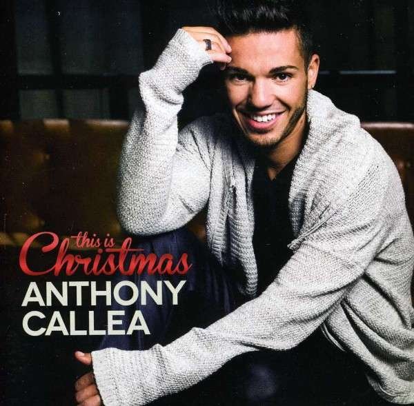 CD Shop - ANTHONY CALLEA THIS IS CHRISTMAS