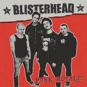 CD Shop - BLISTERHEAD PUNK ROYALE
