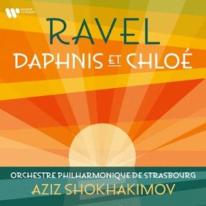 CD Shop - AZIZ SHOKHAKIMOV,ORCHESTRE PHILHARMONIQUE DE STRASBOURG RAVEL: DAPHNIS ET CHLOE