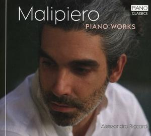 CD Shop - ALESSANDRO RICCARDI MALIPIERO: PIANO WORKS