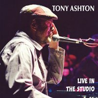 CD Shop - TONY ASHTON LIVE IN THE STUDIO
