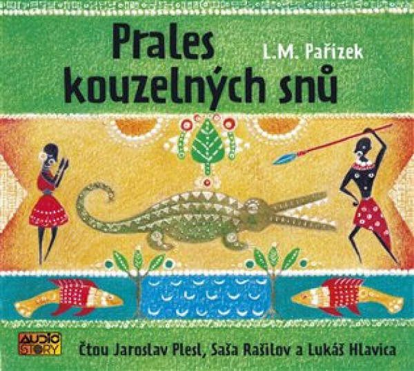 CD Shop - AUDIOKNIHA PLESL JAROSLAV, RASILOV SASA, HLAVICA LUKAS / PARIZEK L.M.: PRALES KOUZELNYCH SNU (MP3-C
