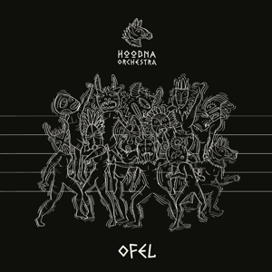 CD Shop - HOODNA ORCHESTRA OFEL -DIGI-