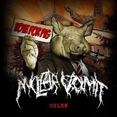 CD Shop - NUCLEAR VOMIT CHLEW