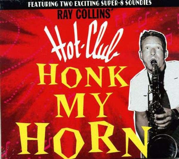 CD Shop - RAY -HOTCLUB- COLLINS HONK MY HORN