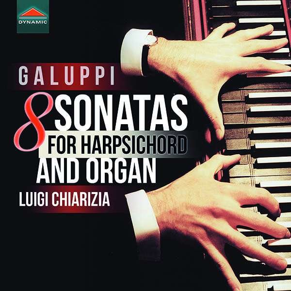 CD Shop - LUIGI CHIARIZIA GALUPPI: 8 SONATAS FOR...