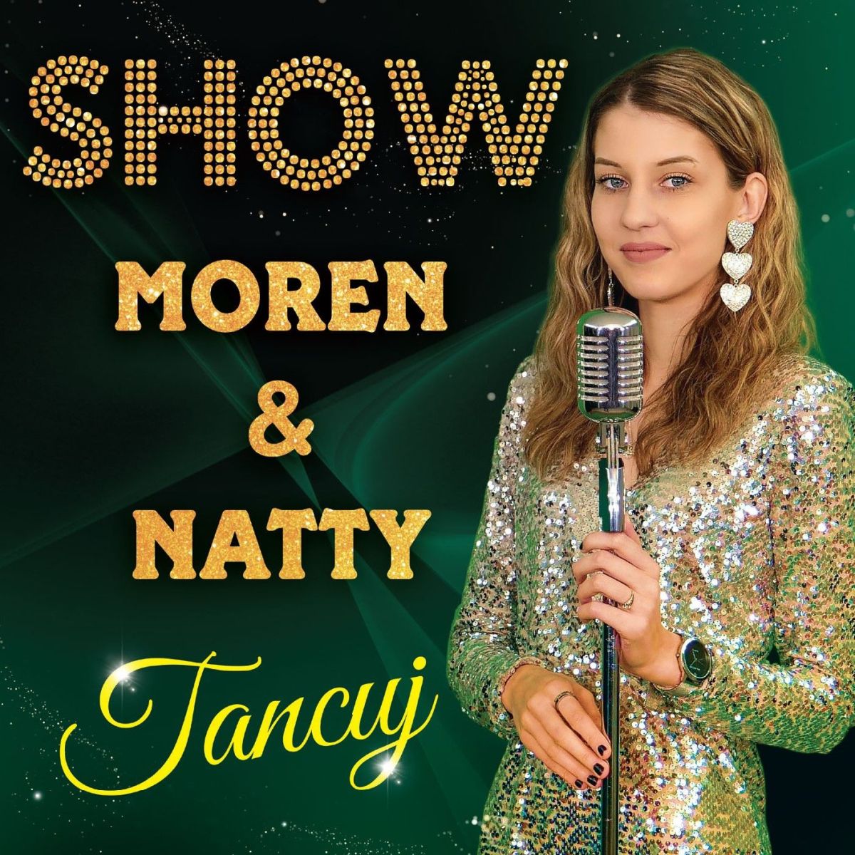 CD Shop - SHOW MOREN A NATTY: Tancuj