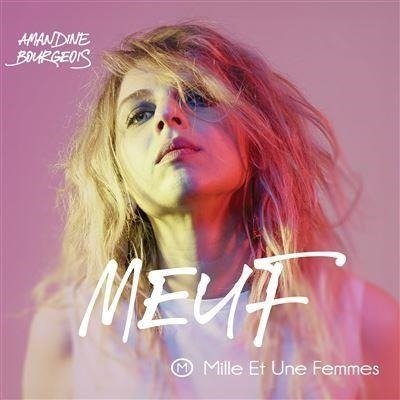 CD Shop - AMANDINE BOURGEOIS MEUF (MILLE ET UNE FEM...