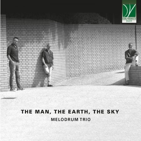 CD Shop - MELODRUM TRIO MAN, THE EARTH, THE SK...