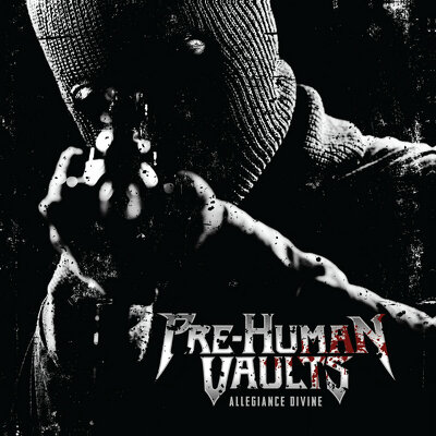 CD Shop - PRE-HUMAN VAULTS ALLEGIANCE DIVINE