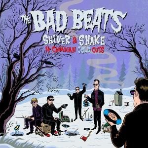 CD Shop - THE BAD BEATS SHIVER AND SHAKE - 14 ...