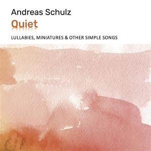 CD Shop - ANDREAS SCHULZ QUIET