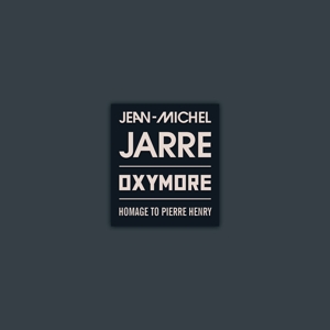 CD Shop - JARRE, JEAN-MICHEL OXYMORE