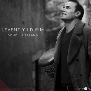 CD Shop - LEVENT YILDIRIM DOHOLLA TARANG