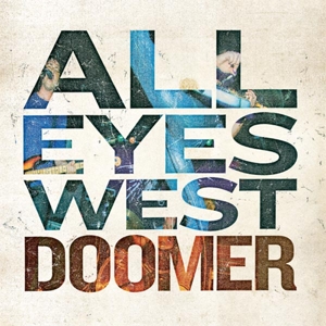 CD Shop - ALL EYES WEST DOOMER