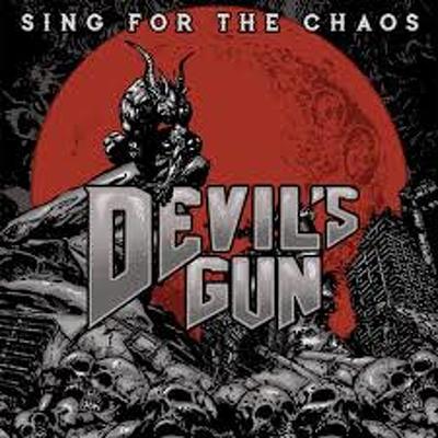 CD Shop - DEVILS GUN SING FOR THE CHAOS