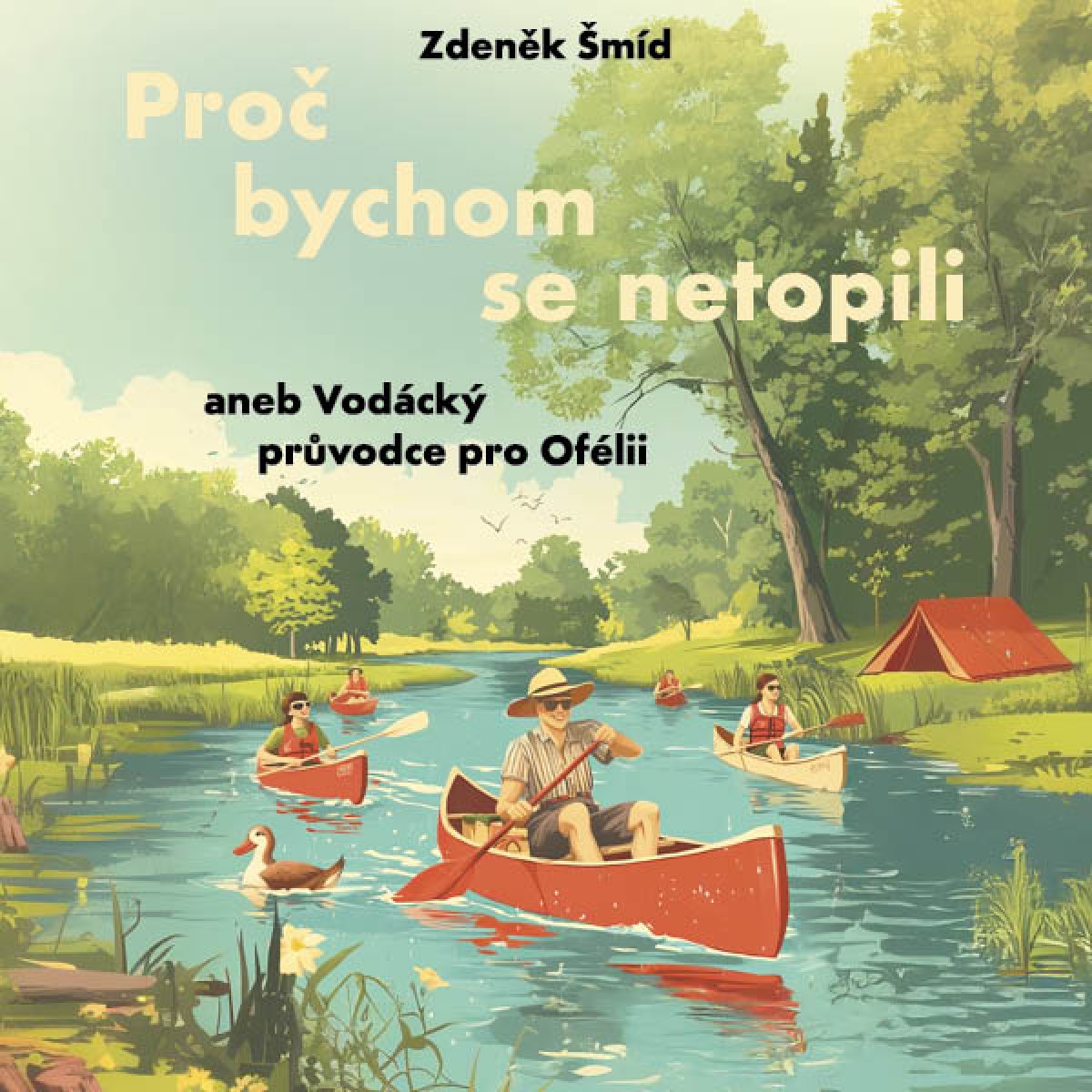 CD Shop - JURICKA TOMAS Smid: Proc bychom se netopili aneb Vodacky pruvodce pro Ofelii (MP3-CD)