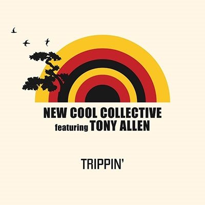 CD Shop - NEW COOL COLLECTIVE FEAT. TONY ALLEN TRIPPIN\