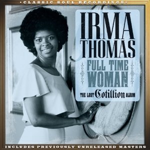CD Shop - IRMA THOMAS FULL TIME WOMAN - LOST...