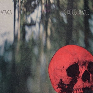 CD Shop - CIRCUS DEVILS ATAXIA