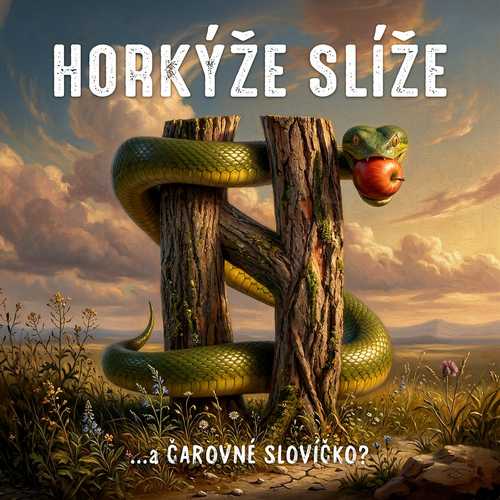 CD Shop - HORKYZE SLIZE ... A CAROVNE SLOVICKO?