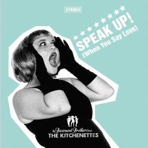 CD Shop - THE KITCHENETTES SPEAK UP! (WHEN YOU SA...