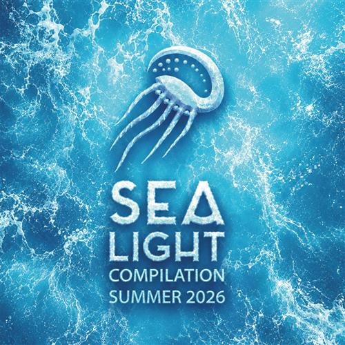 CD Shop - VARIOUS ARTISTS SEA LIGHT COMPILATION (SUMMER 2026)
