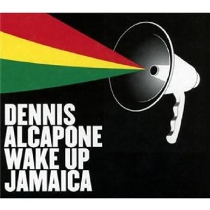 CD Shop - DENNIS ALCAPONE WAKE UP JAMAICA