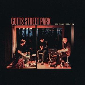 CD Shop - GOTTS STREET PARK SOMEWHERE BETWEEN