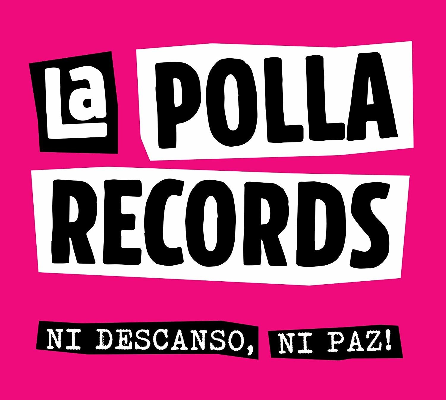 CD Shop - LA POLLA RECORDS NI DESCANSO, NI PAZ!
