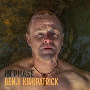 CD Shop - BENJI KIRKPATRICK IN PHASE