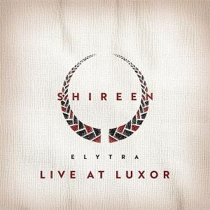 CD Shop - SHIREEN ELYTRA- LIVE AT LUXOR