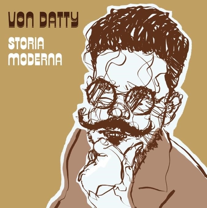 CD Shop - VON DATTY STORIA MODERNA