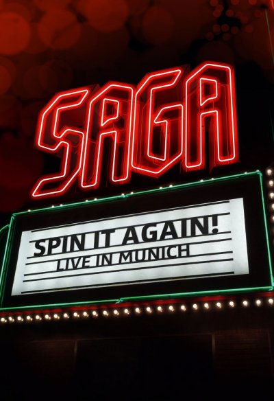 CD Shop - SAGA SPIN IT AGAIN - LIVE IN MUNICH