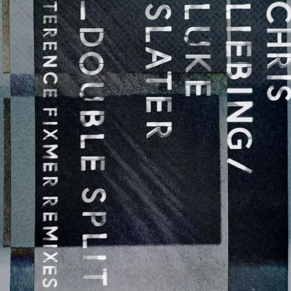 CD Shop - CHRIS LIEBING,LUKE SLATER DOUBLE SPLIT