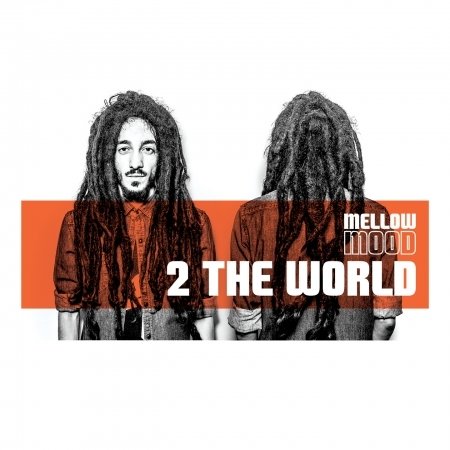 CD Shop - MELLOW MOOD 2 THE WORLD