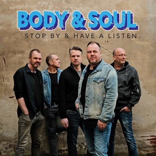 CD Shop - BODY & SOUL STOP BY & HAVE A L...