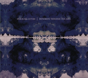 CD Shop - MOANING CITIES PATHWAYS THROUGH THE SAIL