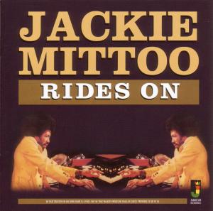 CD Shop - JACKIE MITTOO RIDES ON