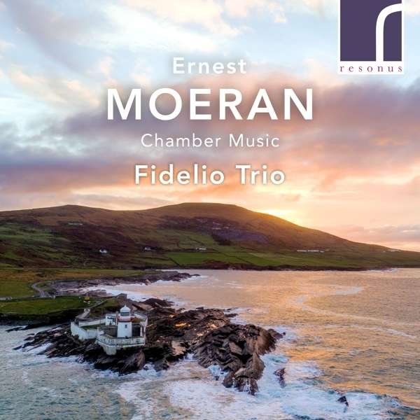 CD Shop - FIDELIO TRIO MOERAN CHAMBER MUSIC