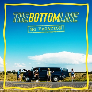 CD Shop - BOTTOM LINE, THE NO VACATION