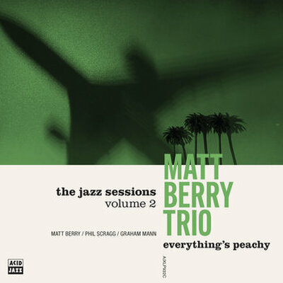 CD Shop - MATT BERRY,PHILL SCRAGG,GRAHAM MANN EVERYTHINGS PEACHY