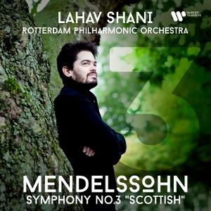 CD Shop - LAHAV SHANI,ROTTERDAM PHILHARMONIC ORCHESTRA MENDELSSOHN: SYMPHONY ...