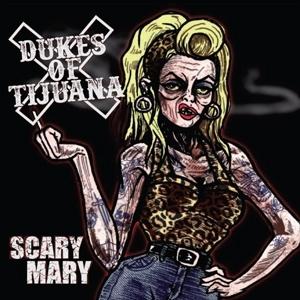 CD Shop - DUKES OF TIJUANA SCARY MARY