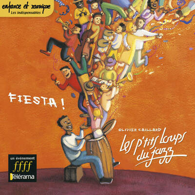 CD Shop - OLIVIER CAILLARD & LES PTITS LOUPS FIESTA ! - LES PTITS L...