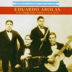 CD Shop - EDUARDO Y SU ORQU AROLAS HOMENAJE A LA GUARDIA...