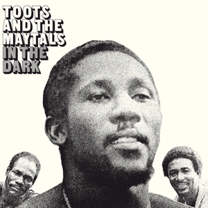 CD Shop - TOOTS & THE MAYTALS IN THE DARK