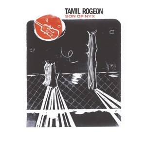 CD Shop - TAMIL ROGEON SON OF NYX