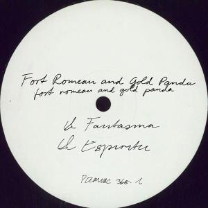 CD Shop - FORT ROMEAU,GOLD PANDA EL FANTASMA / EL ESPIRITU
