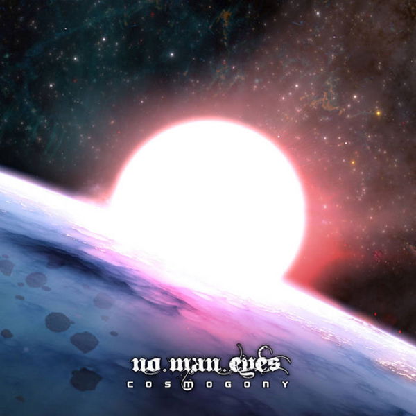 CD Shop - NO MAN EYES COSMOGONY